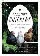 Image of backyard chickens how to keep happy hens