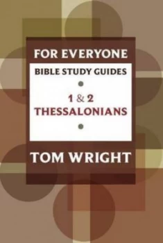 Image of 1 and 2 Thessalonians by N. T Wright and Patty Pell and Society for Promoting Christian Knowledge Paperback