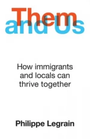 Image of Them and us by Philippe Legrain