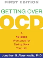 Image of getting over ocd first edition a 10 step workbook for taking back your life