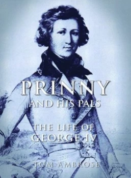 Image of Prinny and His Pals by Tom Ambrose Paperback