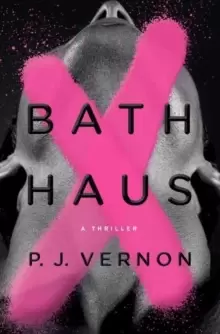 Image of Bath Haus : A Thriller