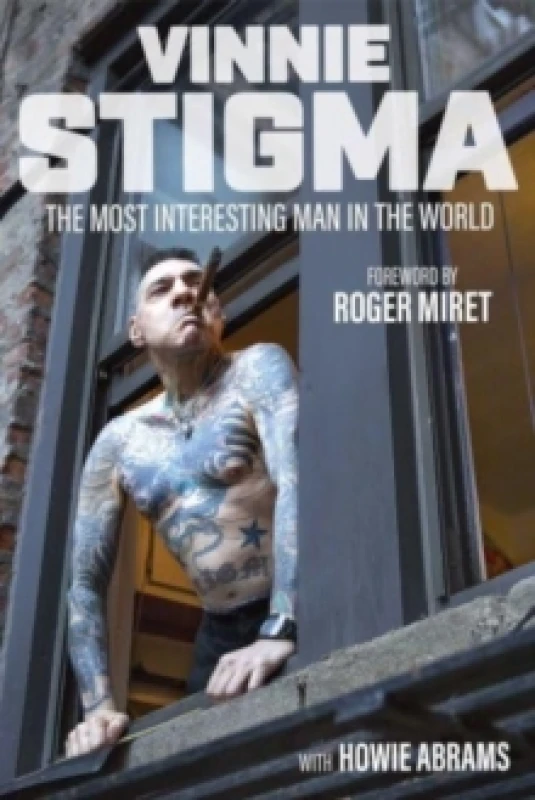 Image of The Most Interesting Man in the World Hardback