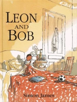 Image of Leon and Bob by Simon James Hardback