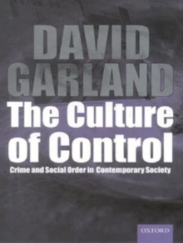 Image of The Culture of Control by David Garland Hardback