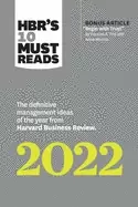 Image of hbrs 10 must reads 2022 the definitive management ideas of the year from ha