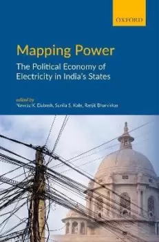 Image of Mapping Power by Navroz K. Dubash