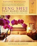 Image of feng shui that makes sense easy ways to create a home that feels as good as
