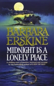 Image of Midnight Is a Lonely Place by Barbara Erskine Paperback