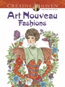 image of Creative Haven Art Nouveau Fashions Coloring Book