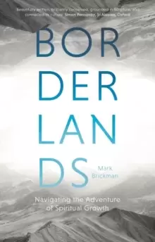 Image of Borderlands : Navigating The Adventure Of Spiritual Growth