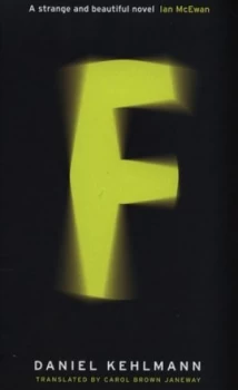 Image of F by Daniel Kehlmann Hardback