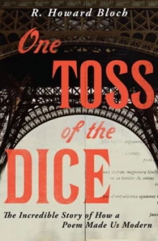 Image of One Toss of the Dice by R. Howard Bloch Hardback