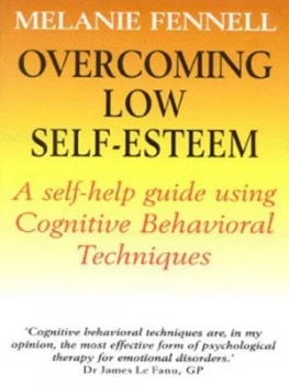 Image of Overcoming Low Self-Esteem by Melanie Fennell Paperback