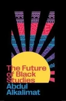Image of The Future of Black Studies