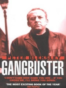 Image of Gang Buster by Peter Bleksley Book