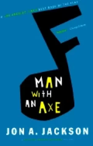 Image of man with an axe a detective sergeant mullheisen mystery