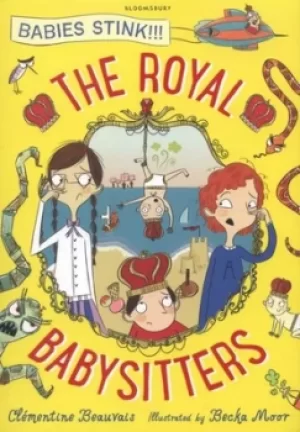Image of The royal babysitters by Clmentine Beauvais