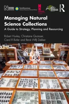 Image of Managing Natural Science CollectionsA Guide to Strategy Planning and Resourcing