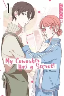 Image of My Coworker Has a Secret! Volume 1