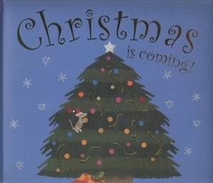 Image of Christmas Is Coming by A. J Wood and Stephen Lambert and Jonathan Lambert Hardback