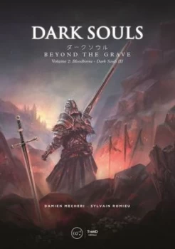 Image of Dark Souls Beyond The Grave - Volume 2 by Valrie Precigout