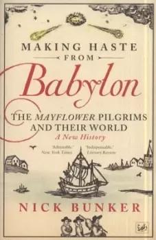 Image of Making haste from Babylon by Nick Bunker