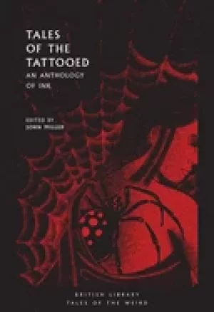 Image of tales of the tattooed an anthology of ink