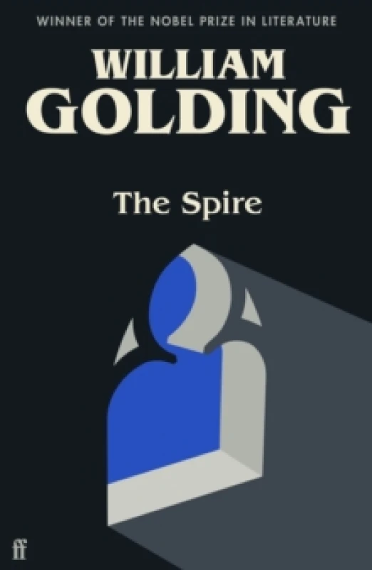 Image of The Spire : Introduced by Benjamin Myers Paperback / softback