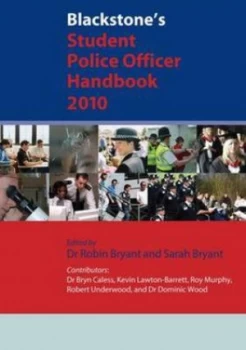 Image of Blackstones Student Police Officer Handbook 2010 by Robin Bryant Paperback