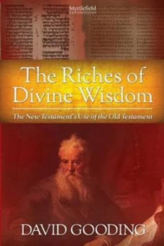 Image of The Riches of Divine Wisdom by David W Gooding Paperback