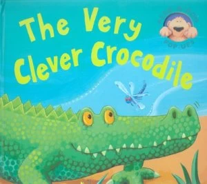Image of The Very Clever Crocodile by Jack Tickle Hardback