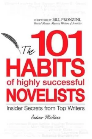 Image of The 101 habits of highly successful novelists by Andrew McAleer