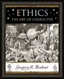 Image of Ethics : The Art of Character
