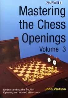Image of Mastering the Chess Openings : v. 3