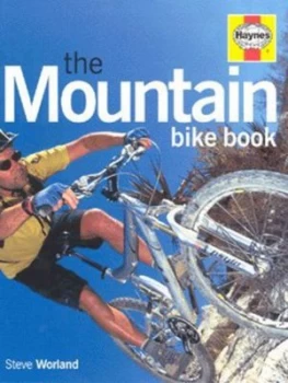 Image of The Mountain Bike Book by Steve Worland Hardback