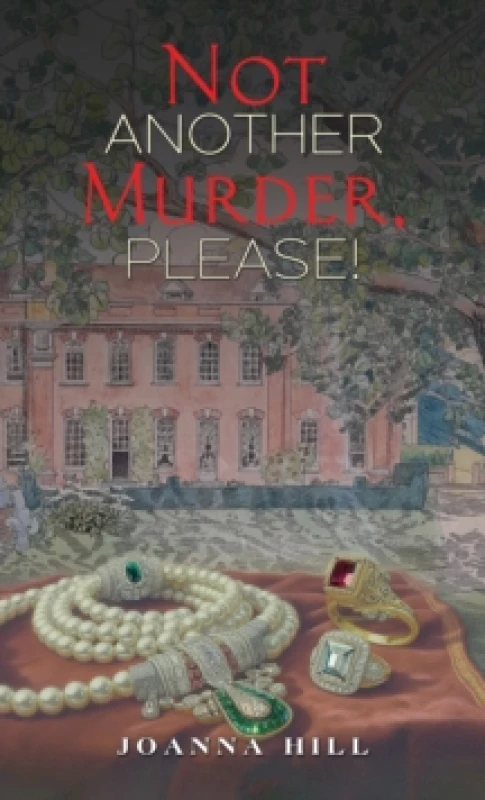 Image of Not Another Murder, Please!. Paperback. By Joanna Hill Books