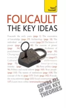Image of Foucault - The Key Ideas : Foucault on philosophy, power, and the sociology of knowledge: a concise introduction