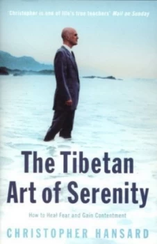 Image of The Tibetan Art of Serenity by Christopher Hansard Paperback