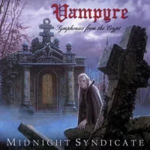 image of Vampyre Symphonies of the Crypt by Midnight Syndicate CD Album