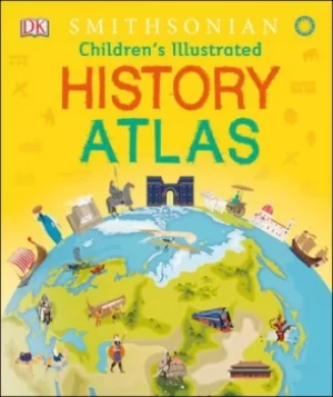 Image of Childrens Illustrated History Atlas by DK