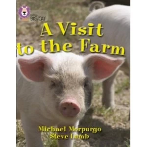 Image of A Visit to the Farm: Band 07/Turquoise (Collins Big Cat) by Michael Morpurgo (Paperback, 2005)