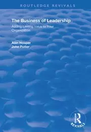 Image of The Business of Leadership Adding Lasting Value to Your Organization