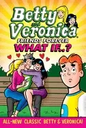 Image of betty and veronica what if