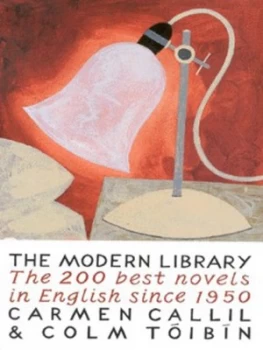Image of The Modern Library by Carmen Callil and Colm Tibn Paperback