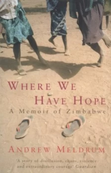 Image of Where We Have Hope by Andrew Meldrum Paperback