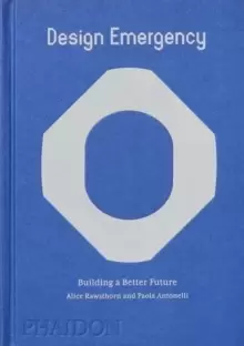 Image of Design Emergency : Building a Better Future
