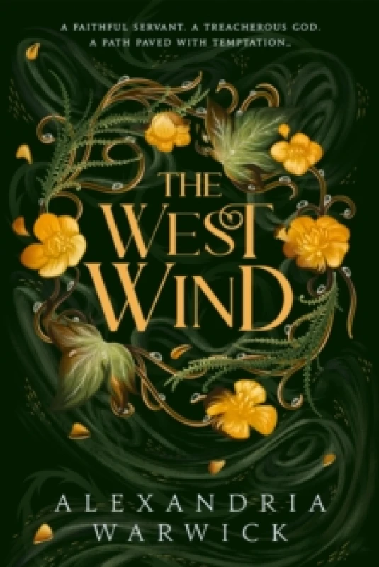 Image of The West Wind : the enchanting second book in the hot TikTok romantasy series The Four Winds Volume 2 Hardback