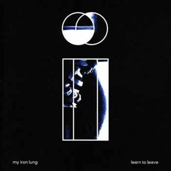 Image of My Iron Lung - Learn to Leave CD
