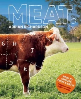 Image of Meat by Adrian Richardson Hardback